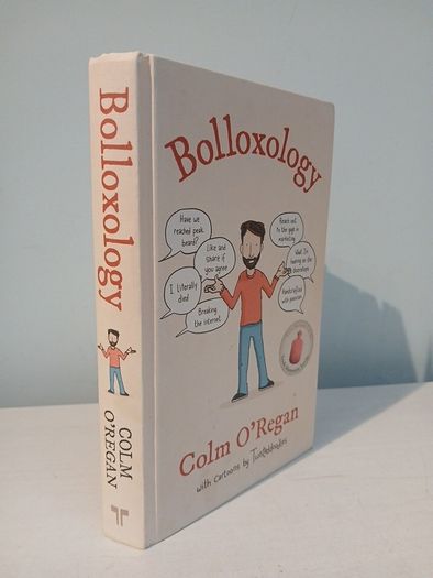 Bolloxology by Colm O'Regan
