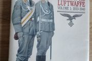 Uniforms and Insignia of the Luftwaffe 1933-1940 WW2 Military