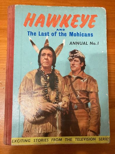 Western annual:'Hawkeye And The Last of the Mohicans' Annual No.1 / 1958