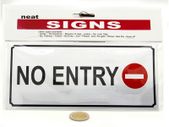 No Entry Sign