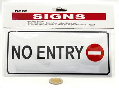 No Entry Sign