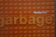 Garbage - Version 2.0.