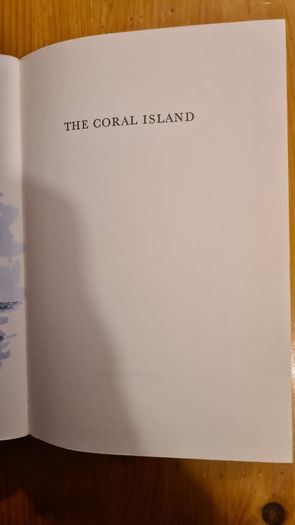 The Coral Island. By R. M. Ballantyne. Large Volume Hardback Book In Very Good Condition.