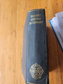 The Pocket Oxford Dictionary Of Current English Compiled By F.g.fowler&h.w.fowler. 1965 Hardback In Good Condition.  See Photos For Same.