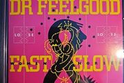 Dr. Feelgood CD  - Fast Women Slow Horses