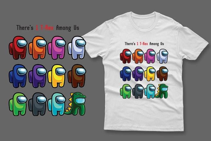 There is 1 t-rex among us t-shirt impostor among us t-shirt impostor t-shirt