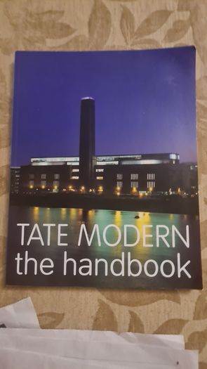 The Tate Modern Handbook. First Edition Large Volume Paperback In Good Condition.
