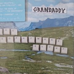 Grandaddy - The Sophtware Slump.