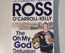 The Oh My God Delusion by Ross O'Carroll Kelly