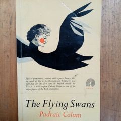 The Flying Swans - Padraic Colum - Vintage Riverrun Paperback Book - Irish Historical Fiction Novel