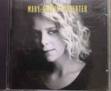 Mary-Chapin Carpenter - Come On Come On CD
