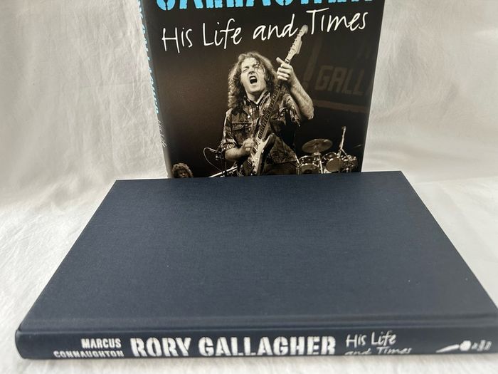 Rory Gallagher His Life & Times by Marcus Connaughton 2012 HB Irish Rock Blues