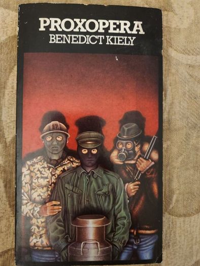 Proxopera. By Benedict Kiley.  1979 First Edition.paperback In Good Condition.
