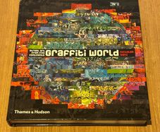 Graffiti World - Street Art from Five Continents