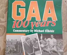 The Gaa 100 Years. Commentary By Michael O' Hhehir. 1987 Large Volume Paperback In Good Condition. See Photos For Same.