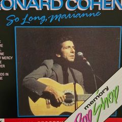 Leonard Cohen - So Long, Marrianne.