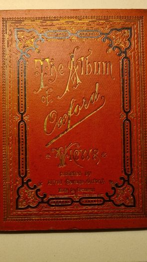 The Album Of Oxford Views. Published By Alfred  Savage Oxford. Made In German. 25 Fabolous Views.