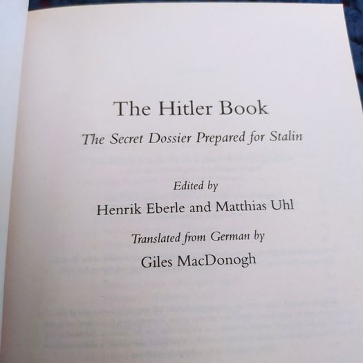 The Hitler Book/ Henrik Eberle & Mathias Uhl