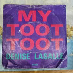 Denise LaSalle My Toot Toot 7 inch A6334