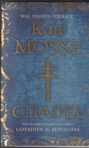 Citadel - Kate Mosse - Historical Fiction