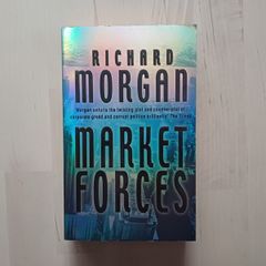 Market Forces by Richard Morgan (Science Fiction Paperback 2004)