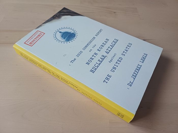 2020 Commission Report on the North Korean Nuclear Attacks Against the United States