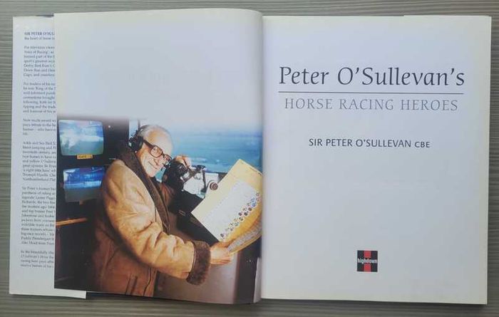 Peter O'Sullevan's Horse Racing Heroes Hardback 2004