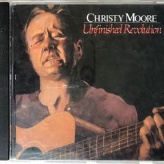 Christy Moore [1987] Unfinished Revolution (CD Album)