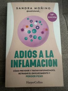 Adios a la inflamacion - Sandra Monino