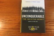 Unconquerable The Invictus spirit by Boris Starling