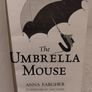 The umbrella mouse by Anna Fargher Image 3