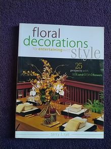 Craft book - Silk and Dried Flowers Projects