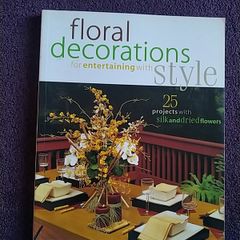 Craft book - Silk and Dried Flowers Projects