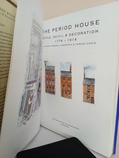 The Period House: Style, Detail and Decoration, 1774 to 1914 by Richard Russell Lawrence and Teresa Chris (PT50)