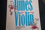 Tunes for my violin Eleanor Murray