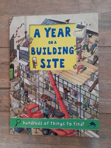 A Year on a Building Site