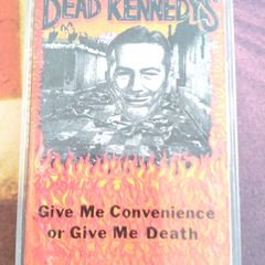 Dead Kennedys - Give Me Convenience or Give Me Death