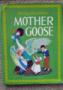 Vintage Mother Goose Nursery Rhymes - 1975 Classic Purnell Edition.