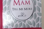Mam tell me more - sentimental gift book - new