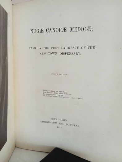 Nugae Canorae Medicae: Lays by the Poet Laureate of the New Town Dispensary by Douglas MacLagan (GT670)