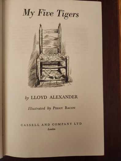 My Five Tigers. The Cats In My Life. By Lloyd Alexander. First Edition 1956.  Hardback With Dustjacket In Good Condition. 37.
