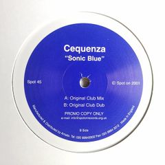 Cequenza - Sonic Blue - Spot On Records - DOUBLE (2 x 12") Dj PROMO! - Incl. ORIGINAL Mix! Early 00s TRANCE!