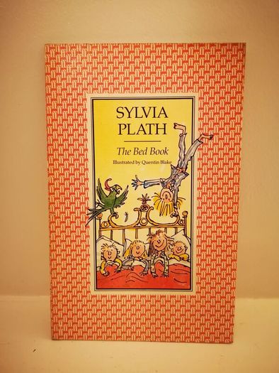The Bed Book by Sylvia Plath