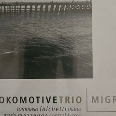 Lokomotive Trio - Migrazioni. New CD.