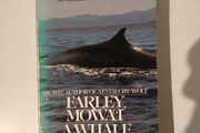 A Whale for the Killing by Farley Mowai