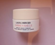 Laura Mercier  Ambre Vanille Serum Body Cream  8ml. 1e if 20e spent