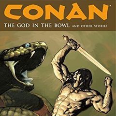Conan Vol. 2: The God In The Bowl and other stories- Kurt Busiek - Dark Horse Comics - 2005