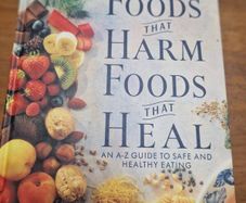 # foods the harm, foods that heal