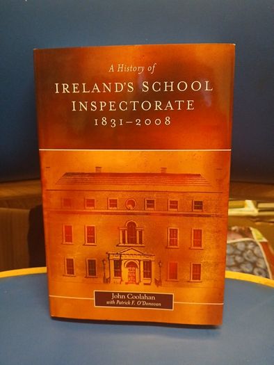 Ireland's School Inspectorate, 1831-2008