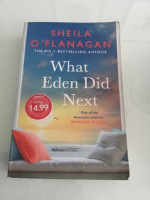 Books. 'What Eden Did Next' by Sheila O' Flanagan